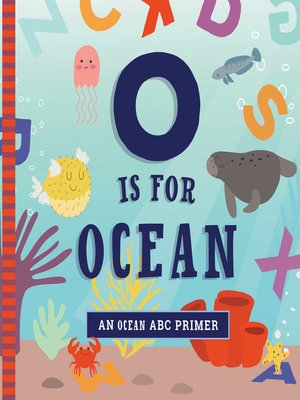 cover image of O Is for Ocean